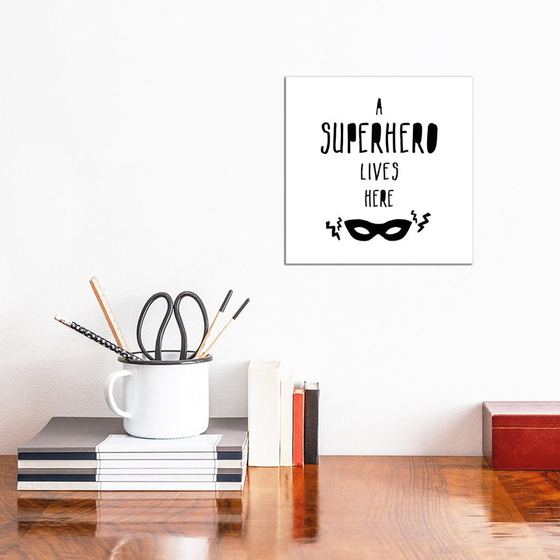 A Superhero Lives Here by Masey St. Studios - Wrapped Canvas Print, 30.48 cm H x 30.48 cm W