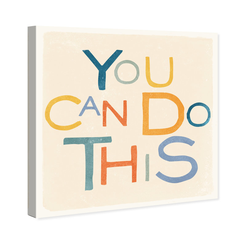 «Typographie and Quotes You Can Do This», impression textuelle sur toile, H 30 po x l 30 po, Toile tendue, Sans cadre