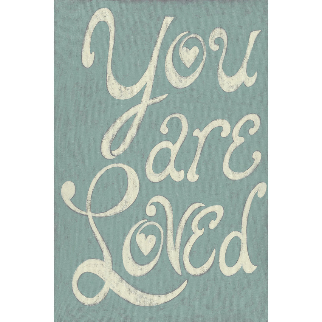 You Are Loved