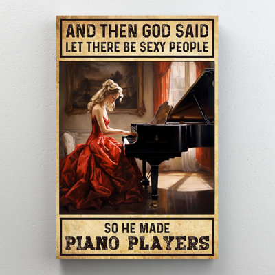 " So He Made Piano Player "