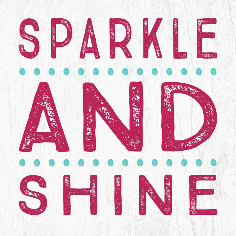 " Sparkle And Shine ", 12" H x 12" W  