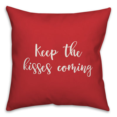  Coussin Keep The Kisses Coming