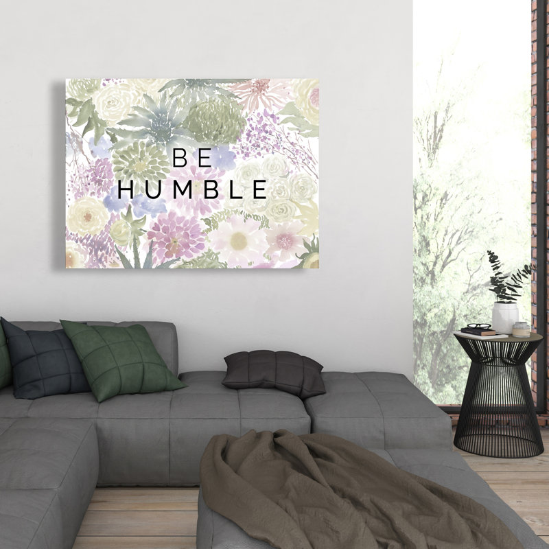 «Be humble» - Toile illustrative pour décoration intérieure