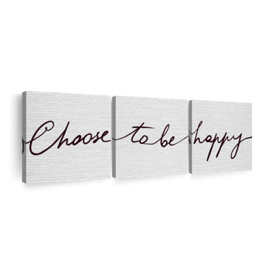 " Choose To Be Happy Quote " by Eleanor L. 3 - Pieces