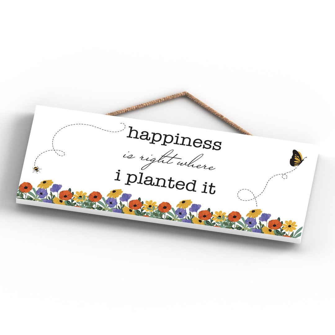HAPPINESS IS WHERE I PLANTED IT SPRING MEADOW THEME WOODEN HANGING PLAQUE - Image 2