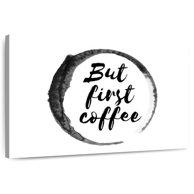 Tergel But First Coffee Quote