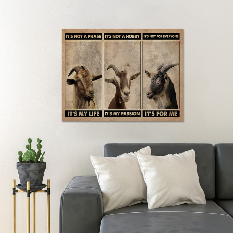 Three Goats On Brown Background - It's Not A Phase It's My Life… - 1 Piece Rectangle Graphic Art Print On Wrapped Canvas
