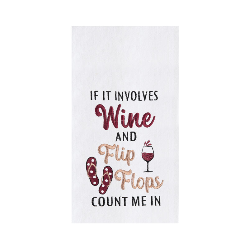 "If It Involves Flip Flops Count Me In" Cotton Flour Sack Dishtowel