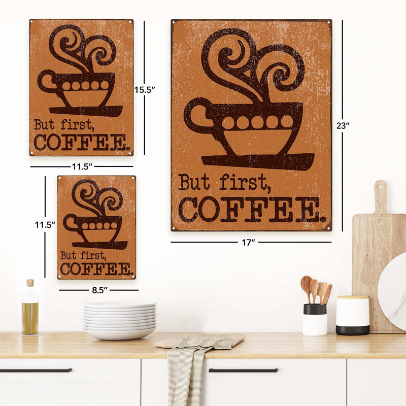 " But First Coffee ", 23.2" H x 17.2" W x 0.04" D