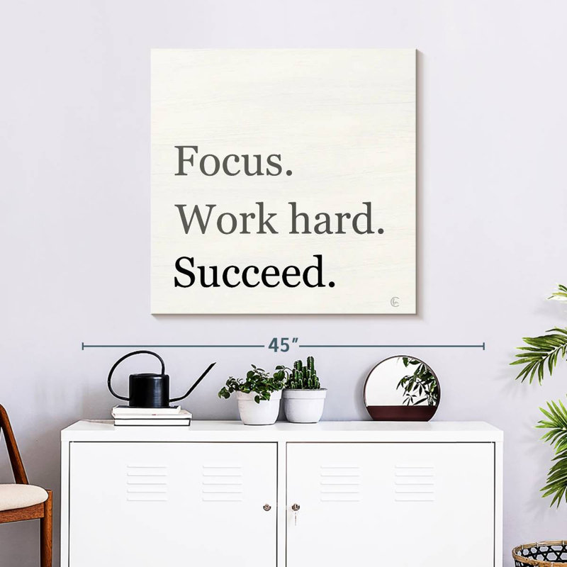 Tergel Focus Work Hard Succeed, 30" H x 30" W