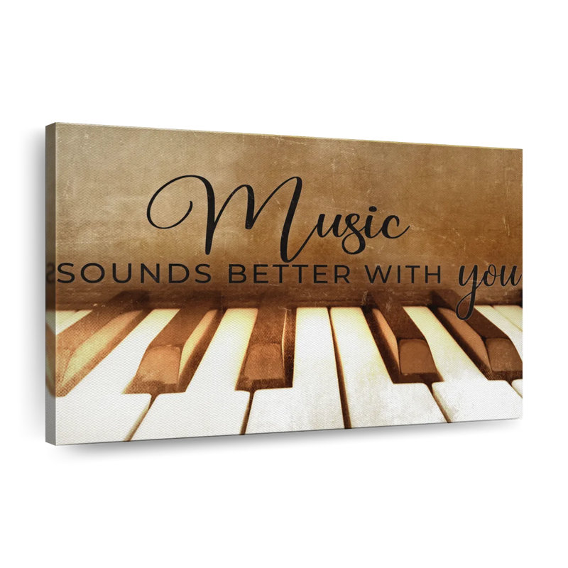 «Music With You», citation sur toile, H 34 po x l 51 po x P 1,25 po