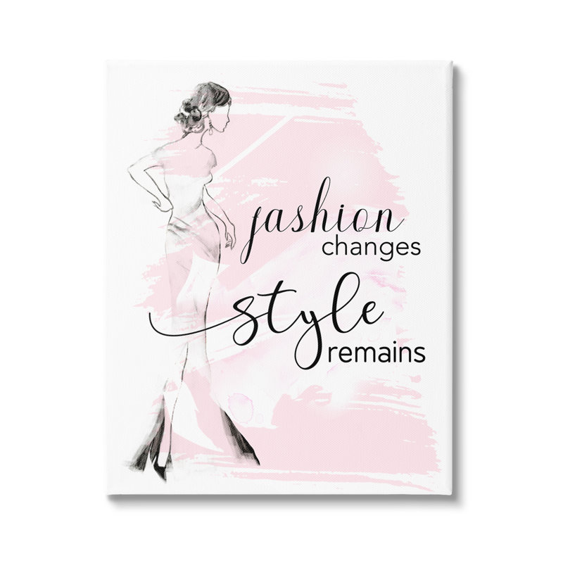 «Fashion changements style Remains Glam Quote Woman», impression sur toile, H 20 po x l 16 po x P 1,5 po, Toile tendue