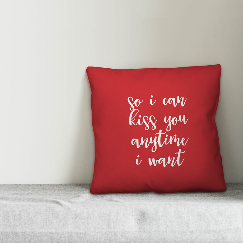  Coussin So I Can Kiss You Anytime I Want, Rouge / Blanc, Housse de coussin