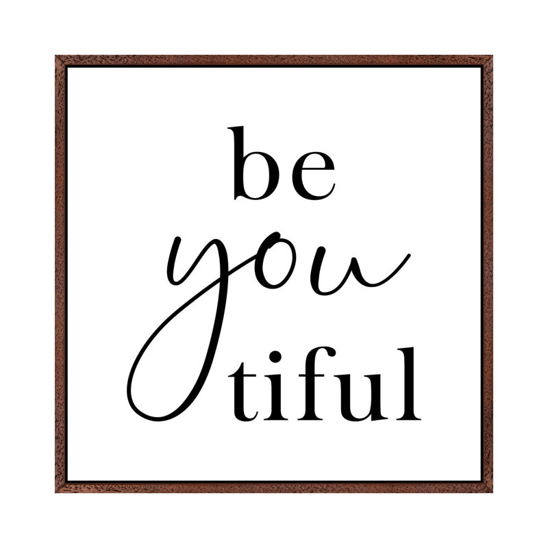 Beyoutiful 1 Piece Wall Art on Canvas, 45.72cm H x 45.72cm W x 3.81cm D, Classic Wood Framed Canvas