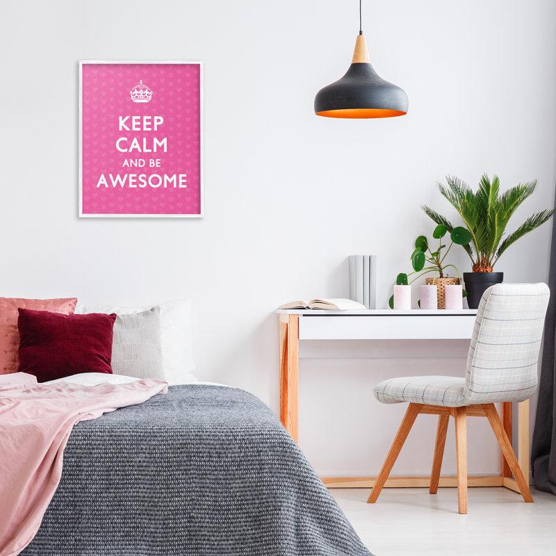 «Keep Calm Be Awesome», estampe numérique encadrée par Nataly White, H 30 po x l 24 po
