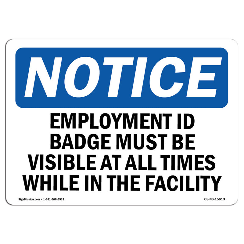 L'insigne d'identification de l'emploi doit être visible, H 12 po x l 18 po x P 0,1 po