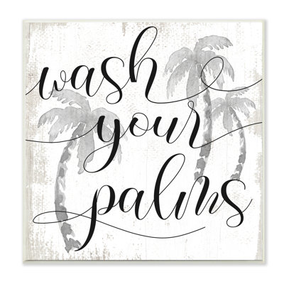 " Wash Your Palms Phrase Distressed Tropical Pun "