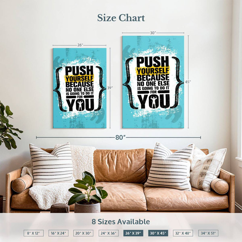 Tergel Push Yourself Motivational Quote, 39" H x 26" W