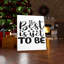 Inspirational Quote The Best Is Yet To Be - Wrapped Canvas Print