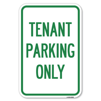 Reserved Parking Sign Tenant Parking Only/23032