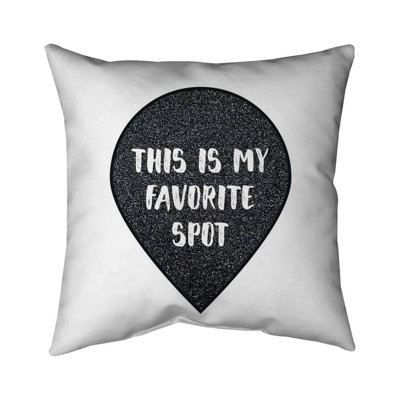 It's my favorite spot - 20"x20" Throw pillow cover - Poly twill - Print on demand