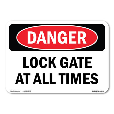 Lock Gate At All Times  Aluminum Sign 10" X 7"