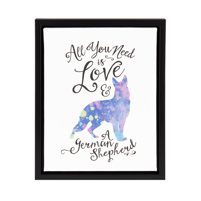 All You Need is Love German Shepherd Canvas Print with Black Frame