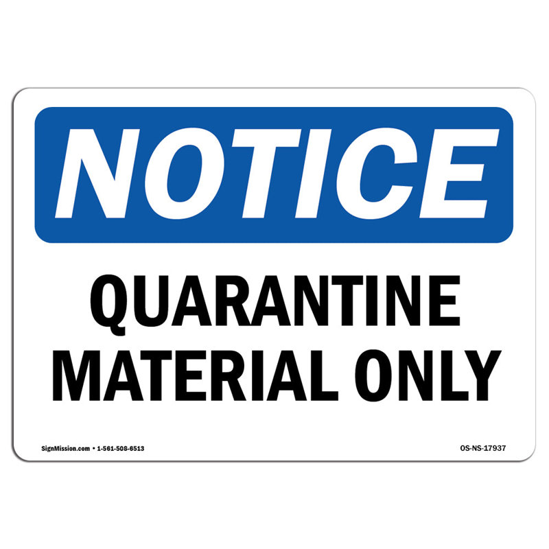 Panneau de quarantaine seulement