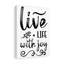 Live Life With Joy - Wrapped Canvas Print