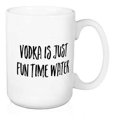 Grande tasse à café "vodka is just fun time" Kinloch