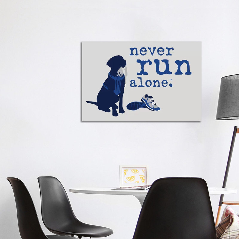 Never Run Alone by Dog Is Good And Cat Is Good - Wrapped Canvas Gallery-Wrapped Canvas Giclée