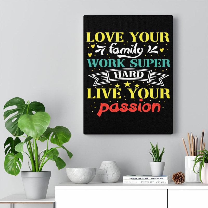 Love Your Family - Wrapped Canvas Print