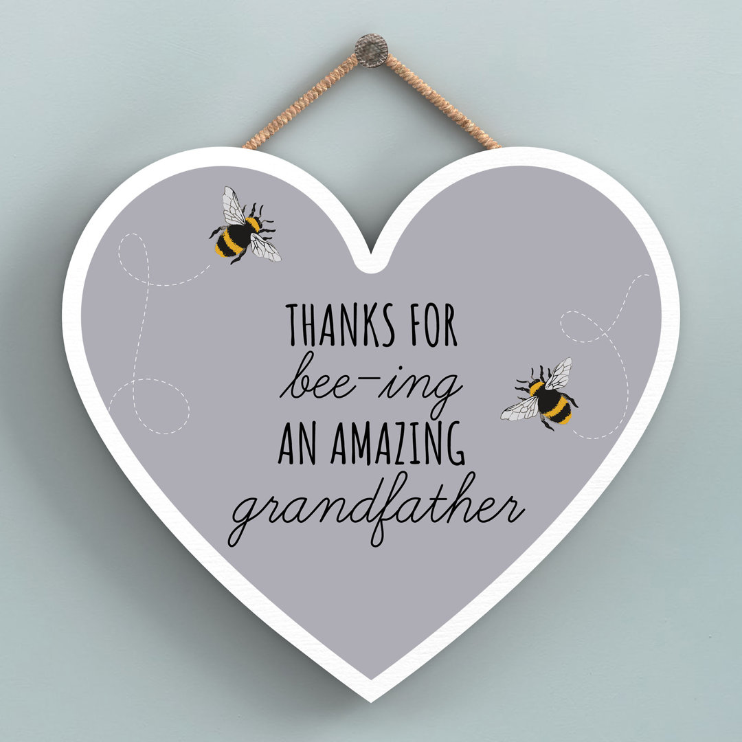 Bee Thanks For Bee-ing Grandfather Wall Décor