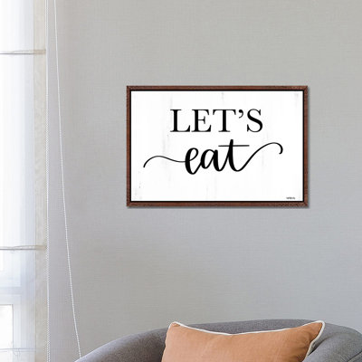 Let's Eat by Imperfect Dust - Textual Art on Canvas