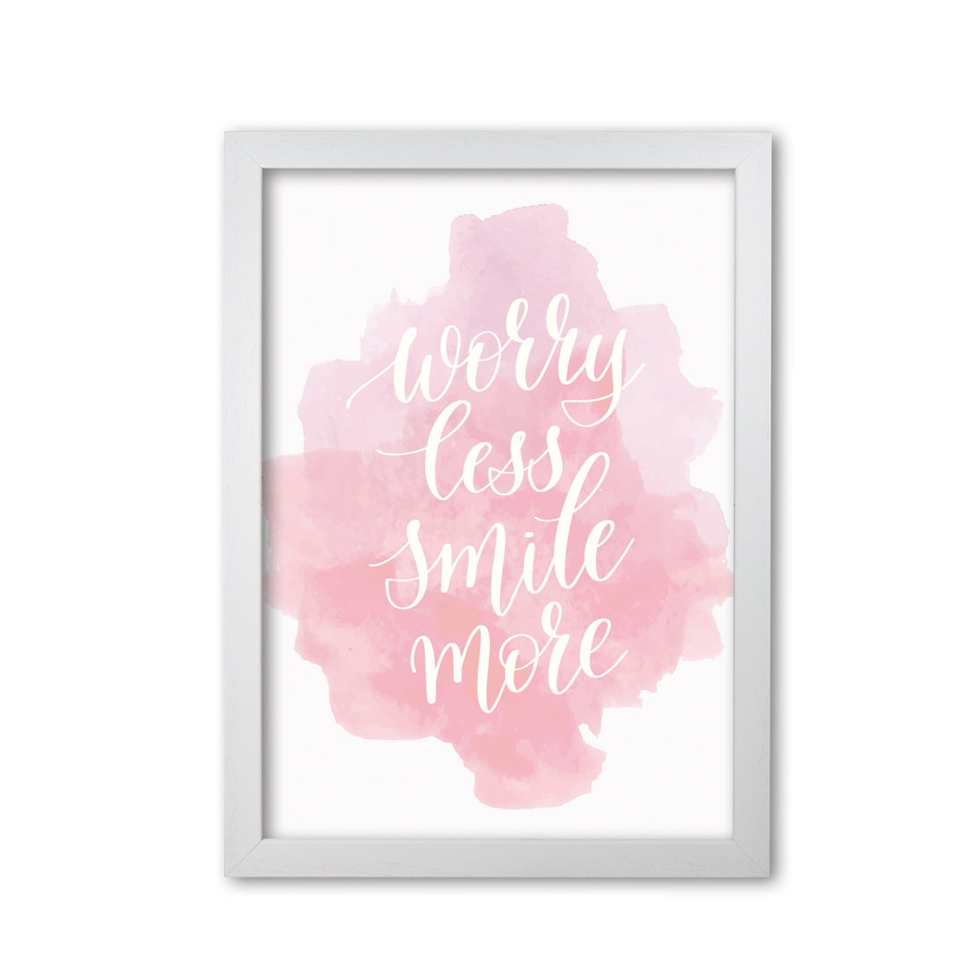 Worry Less Smile More - Print