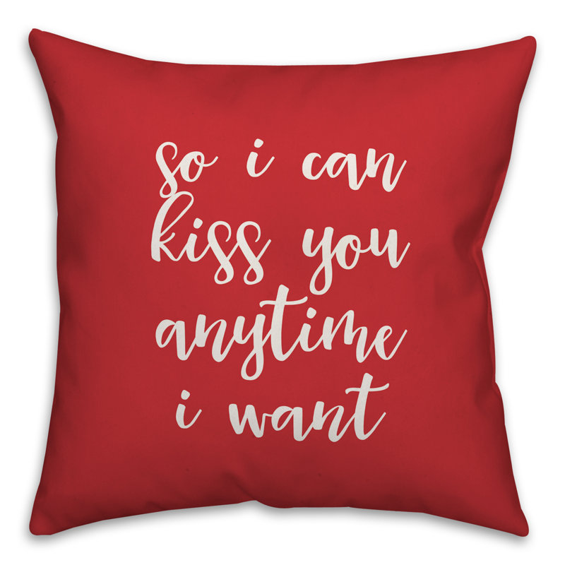  Coussin So I Can Kiss You Anytime I Want, Rouge / Blanc, Coussin décoratif