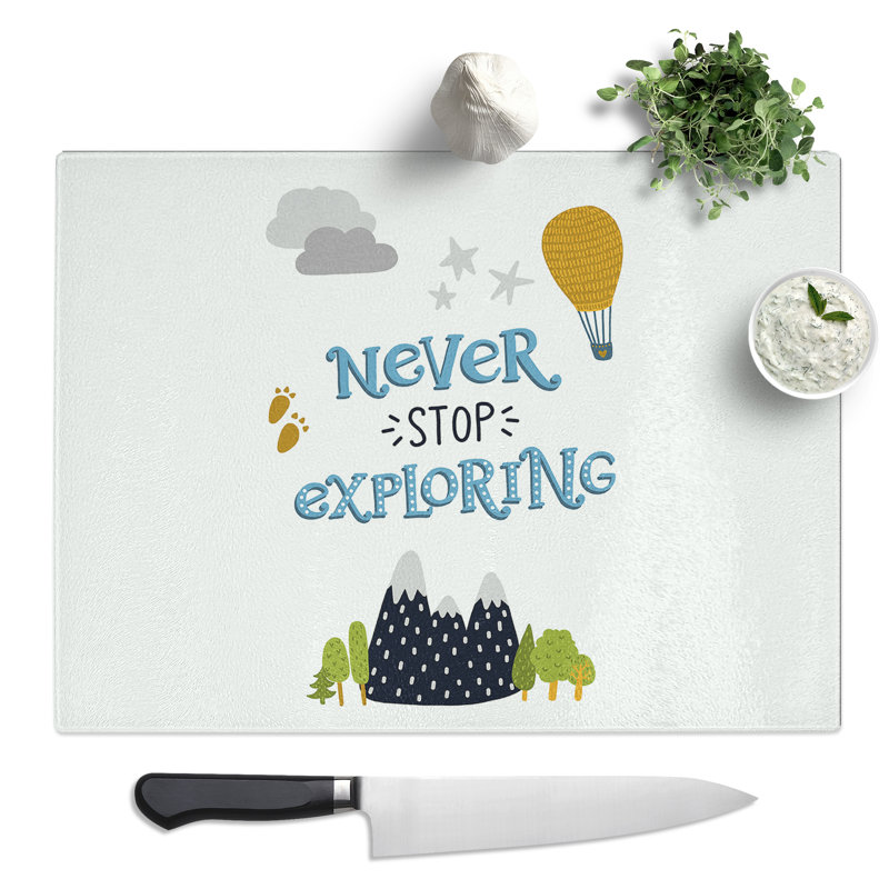 Never Stop Exploring Typography Quote  Glass Chopping Board