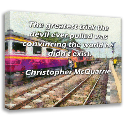 ArtsyQuotes Gallery Wrapped Canvas By Christopher McQuarrie: "The greatest trick the devil ever pulled was convincing the world he didn’t exist."