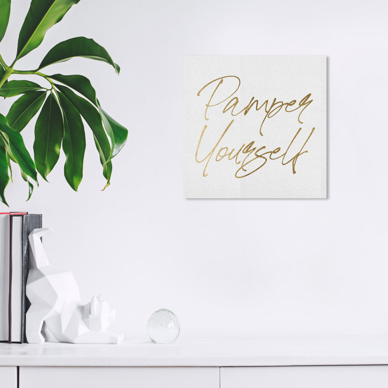 «Pamper Yourself», art textuel sur toile tendue, L 12 po x H 12 po x P 0,8 po
