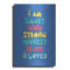 «I Am Smart ..» par Seven Trees Design, art mural en métal-2086264594