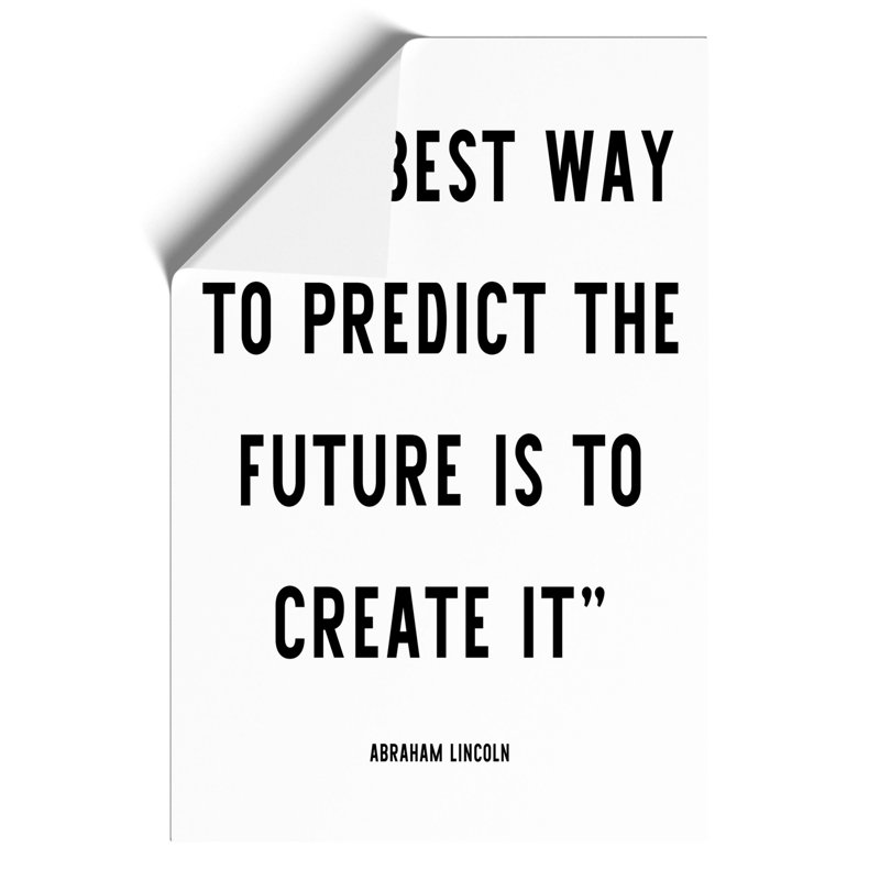Predict the Future - Frameless Print, 30cm H x 21cm W x 0.1cm D