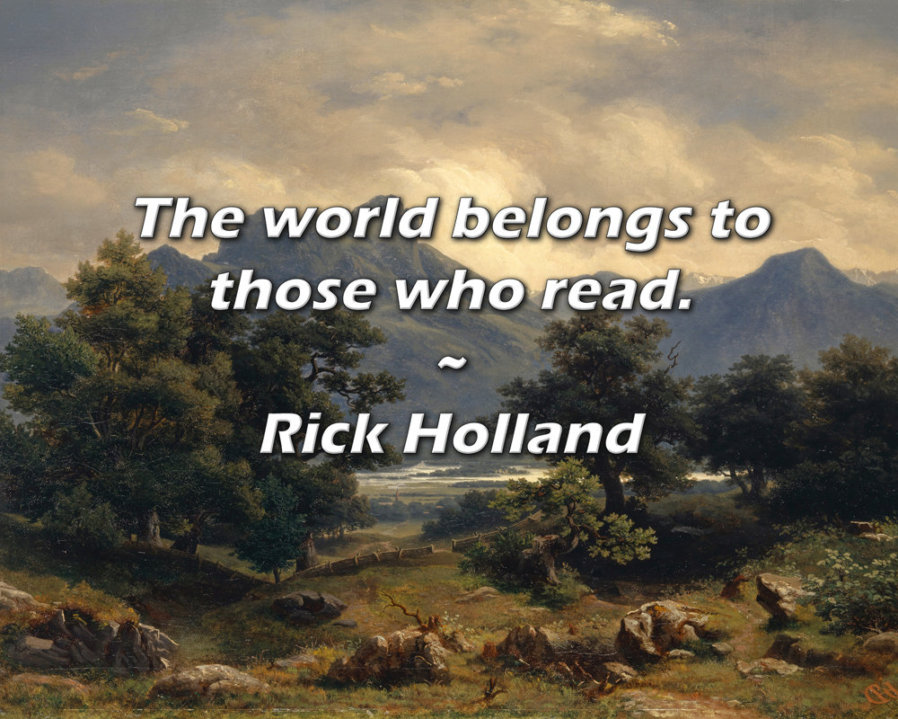 Astoria Grand Artsy Quote "The world belongs to those who read." By ...