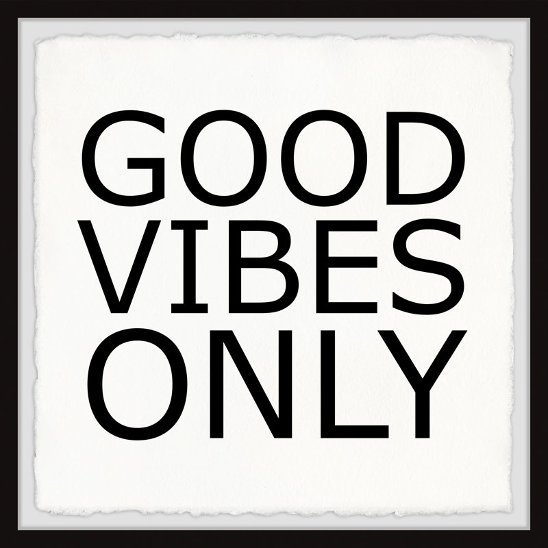 « Good vibes only mantra »-impression d’art textuel sur papier encadrée, H 12 po x l 12 po x P 1,5 po
