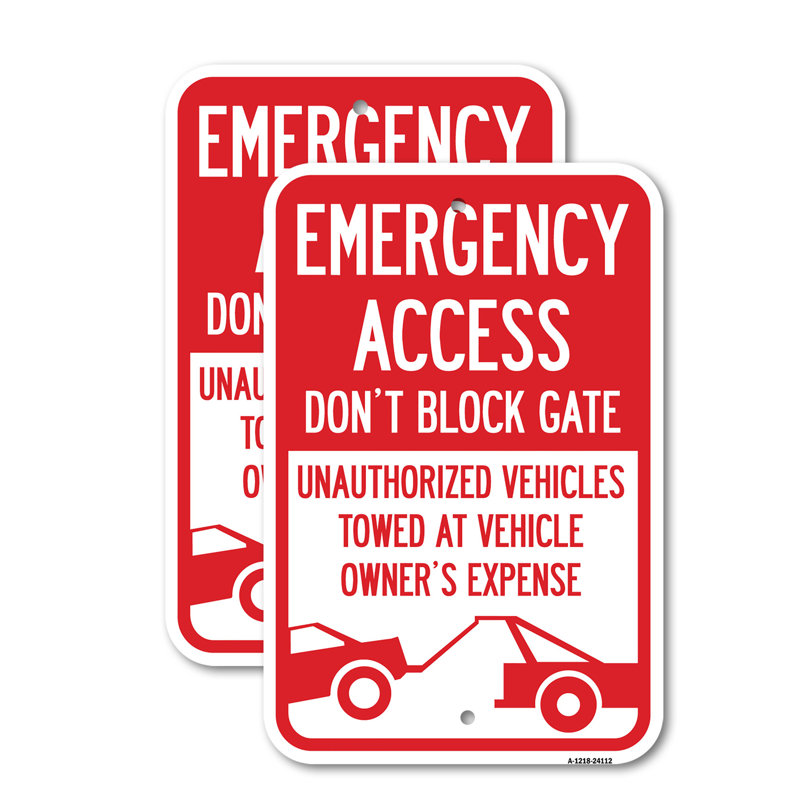 (Paquet de 2) Accessoire d'urgence Ne bloquez pas les véhicules non autorisés de la barrière remorqués aux frais du propriétaire du véhicule (avec le graphique de remorquage de voiture) Panneau en aluminium de gros calibre 12 po x 18 po