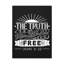 The Truth Shall Make You Free John 8:32 - Wrapped Canvas Print-444476612