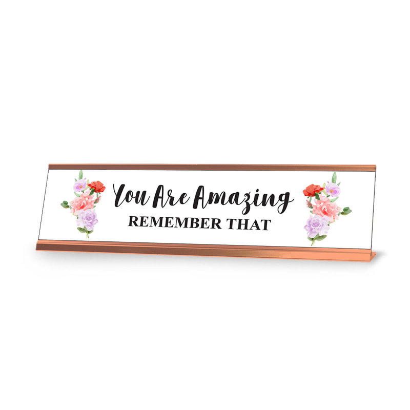 Enseigne de bureau You Are Amazing