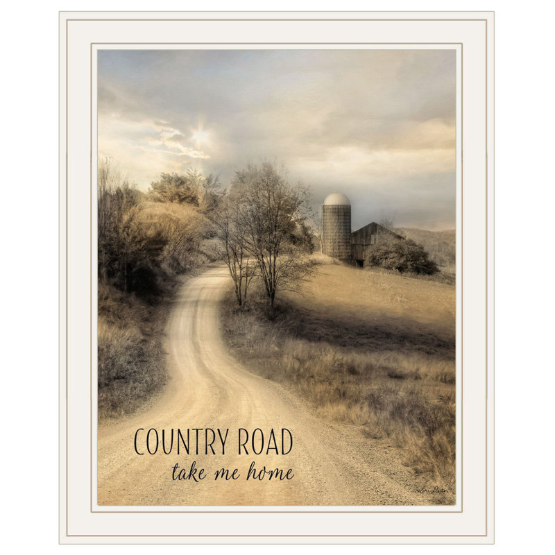 «Country Road Take Me» par Lori Deiter, prêt à accrocher, reproduction encadrée, H 23 po x l 1 po x P 19 po, Blanc