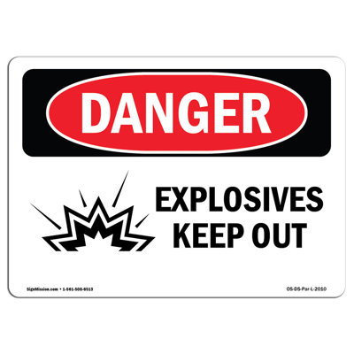 Panneau OSHA «Explosives Keep Keep»