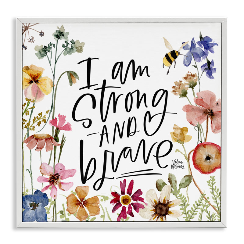 «I Am Strong and Brave Inspiration» par Sally Swatland - impression, H 12 po x l 12 po, Giclée encadrée blanc bord de mer