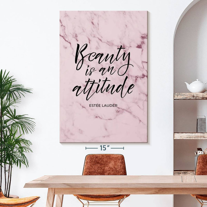 La beauté est une citation d'attitude, H 51 po x l 34 po x P 1,25 po